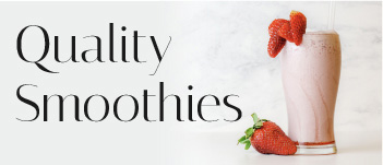 Quality Smoothies