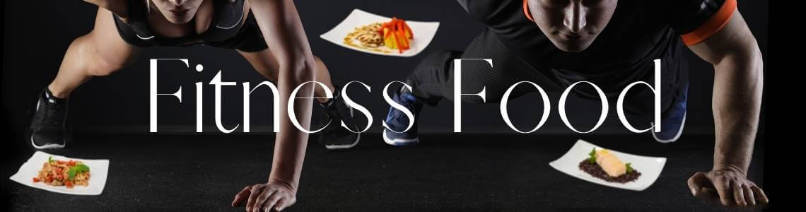 Fitness Food