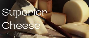 Superior Cheese